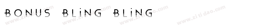 Bonus Bling Bling字体转换
